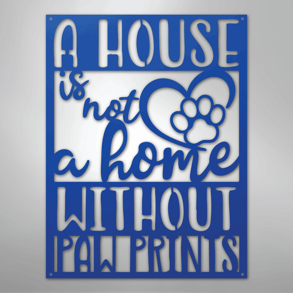 Home with Paw Prints - Steel Sign
