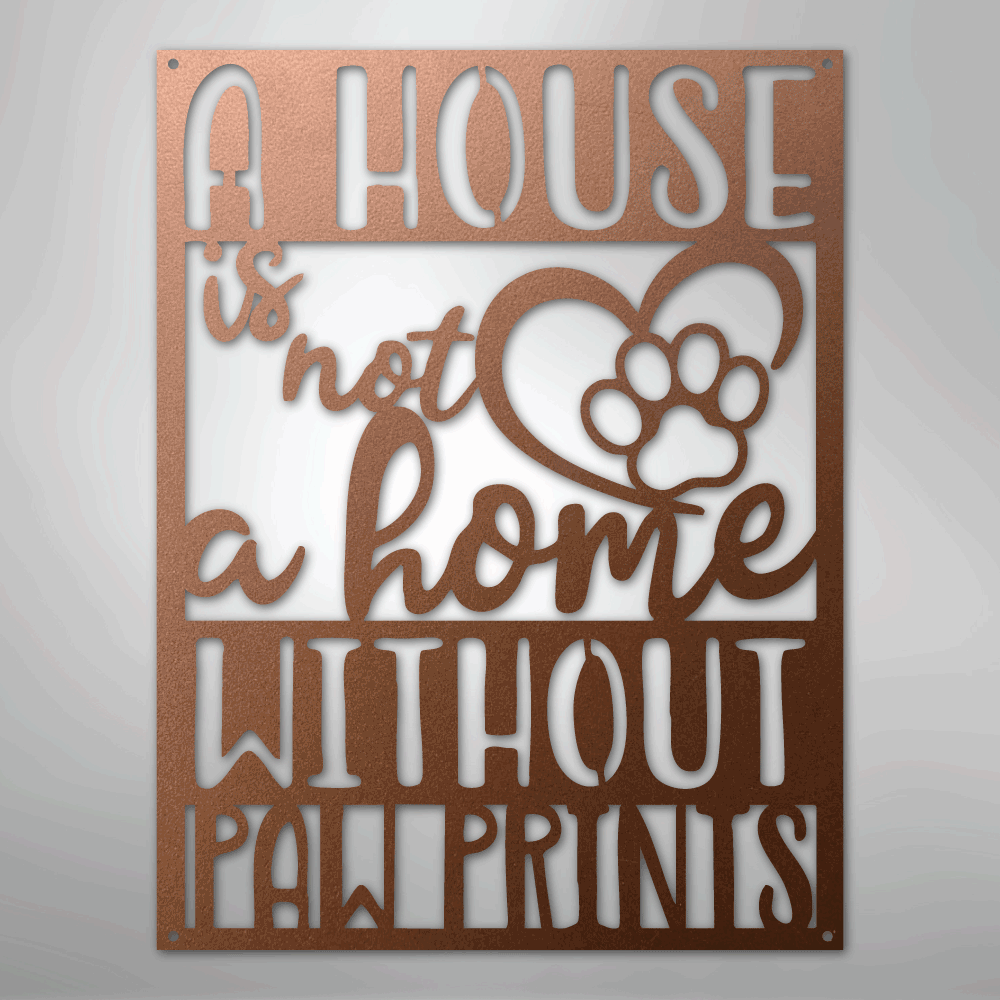 Home with Paw Prints - Steel Sign