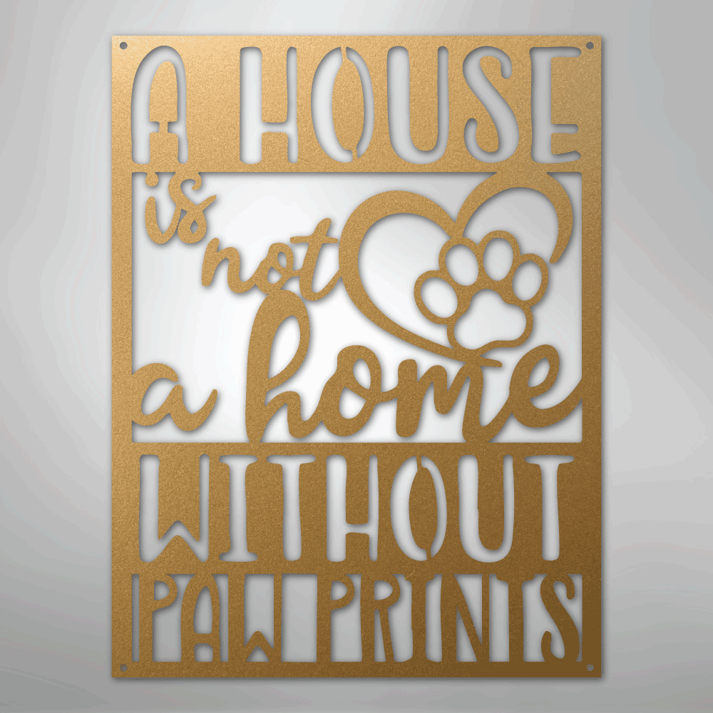 Home with Paw Prints - Steel Sign