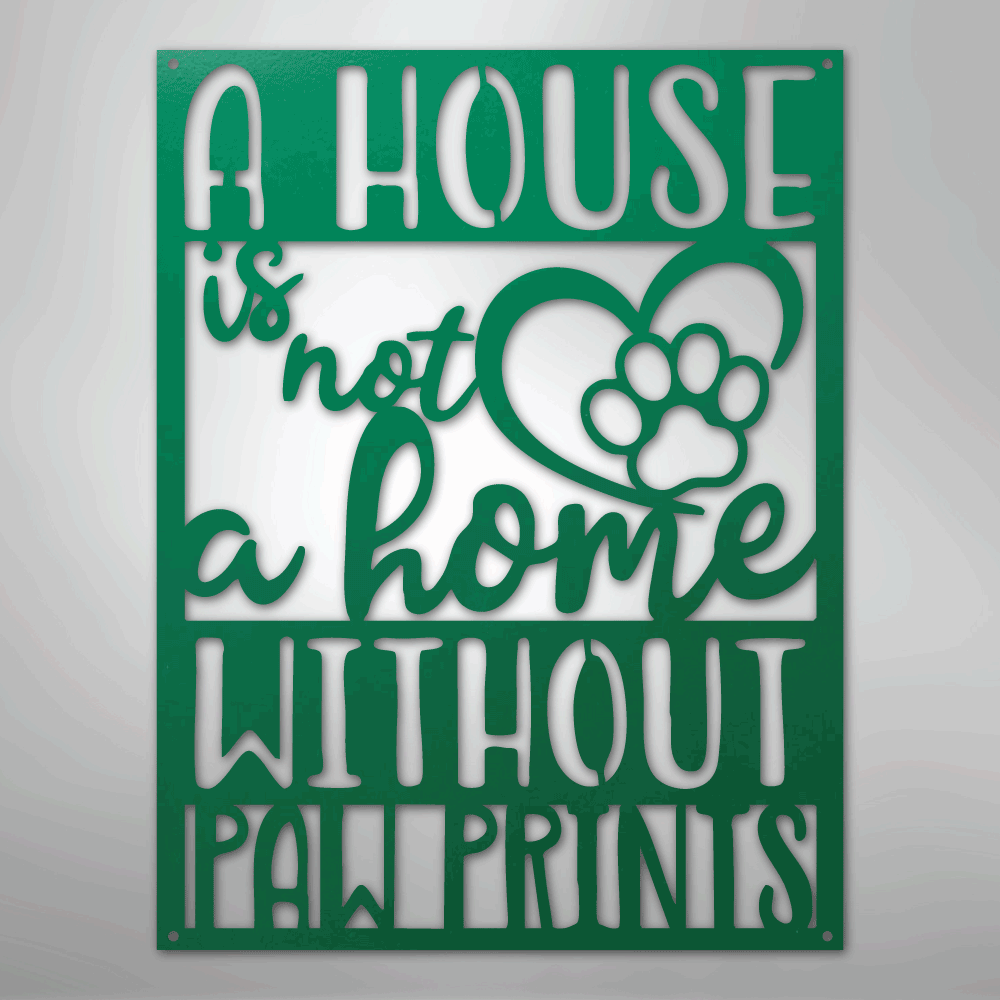 Home with Paw Prints - Steel Sign