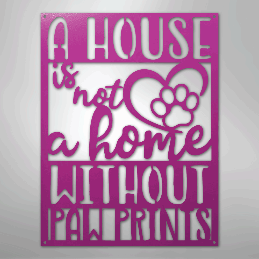 Home with Paw Prints - Steel Sign