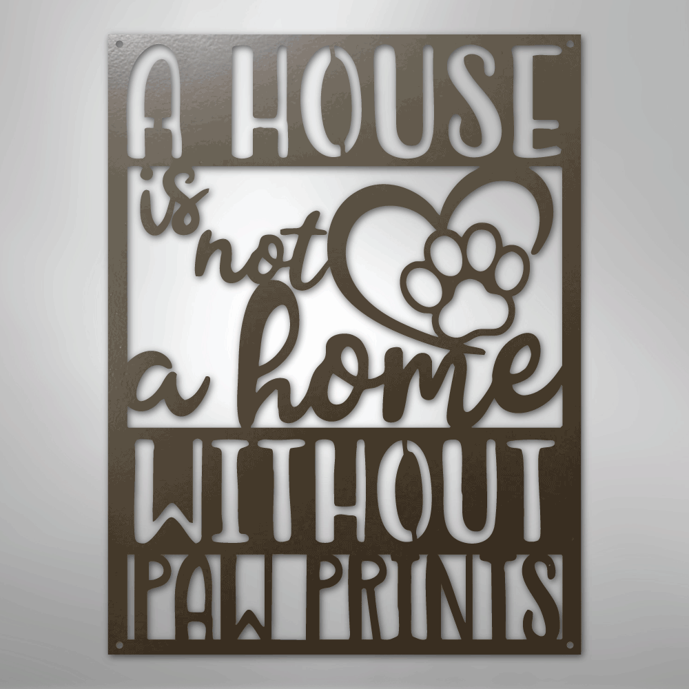 Home with Paw Prints - Steel Sign