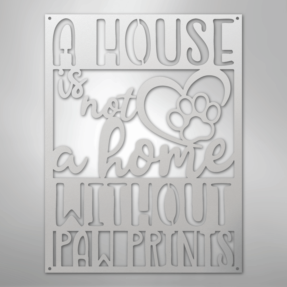 Home with Paw Prints - Steel Sign