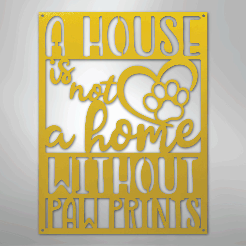 Home with Paw Prints - Steel Sign