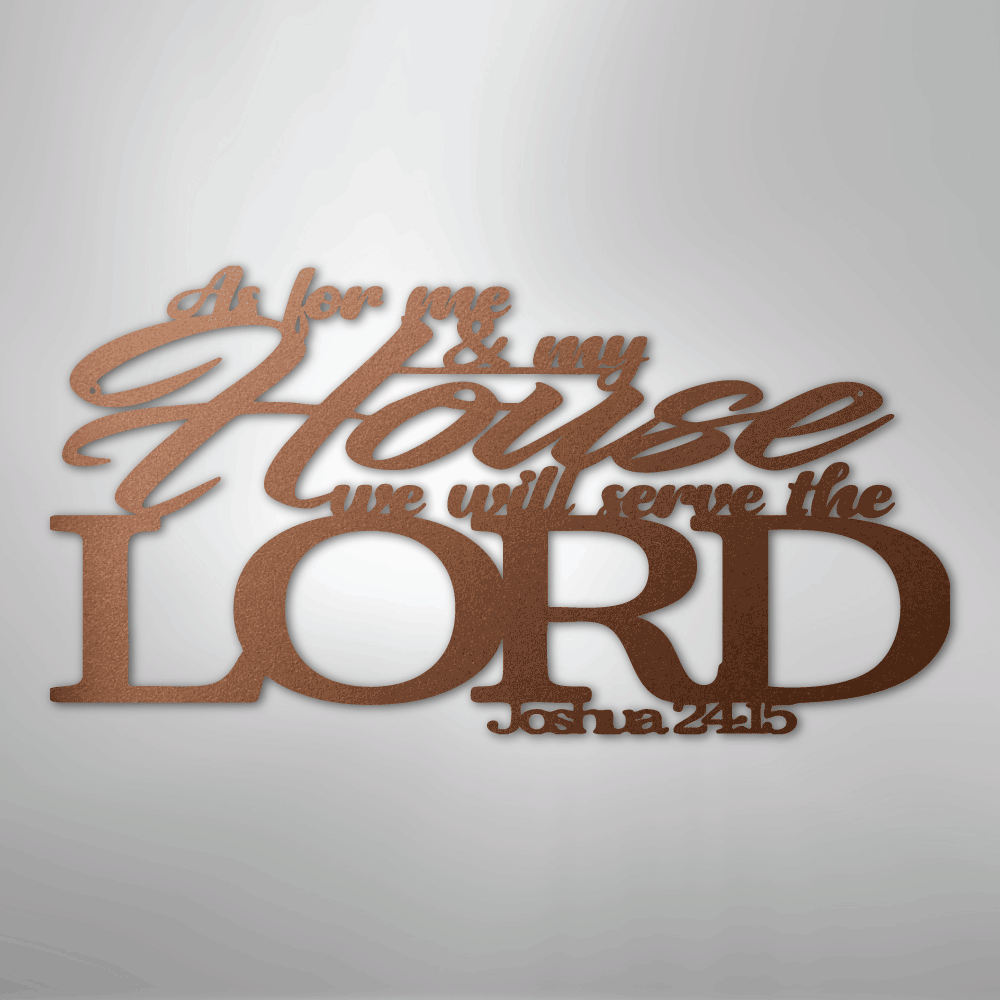 Joshua 24.15 Quote - Steel Sign