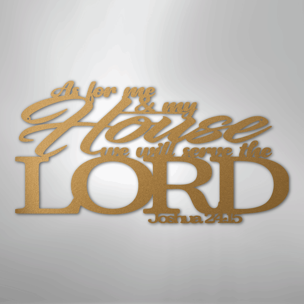 Joshua 24.15 Quote - Steel Sign