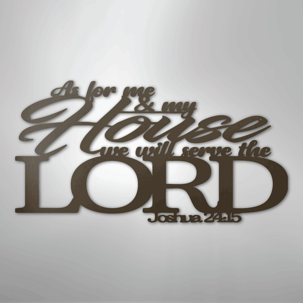 Joshua 24.15 Quote - Steel Sign