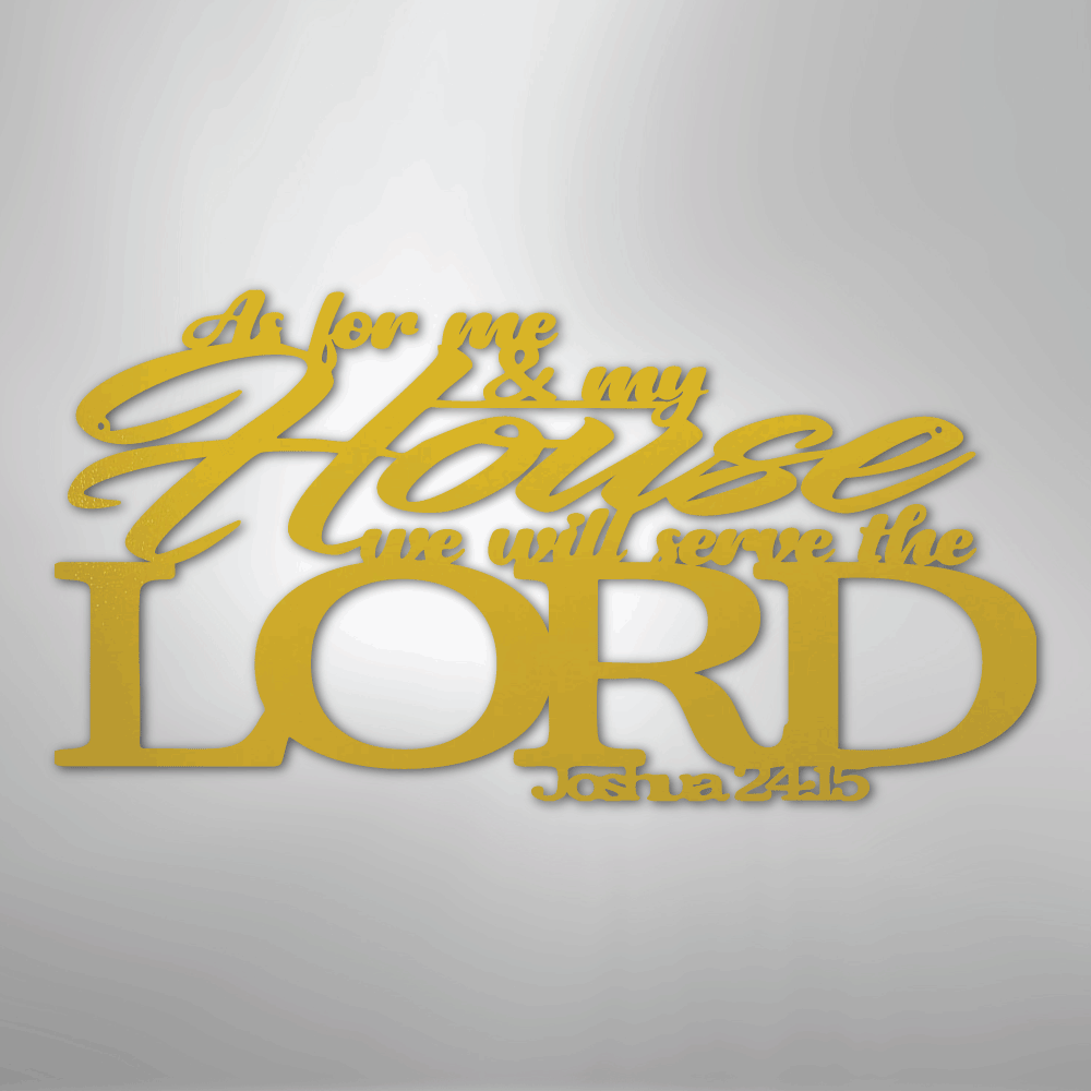 Joshua 24.15 Quote - Steel Sign