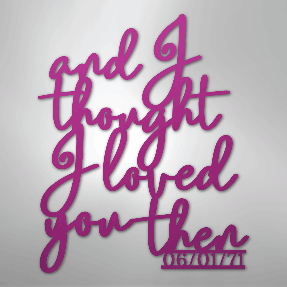 Ever Growing Love - Steel Sign