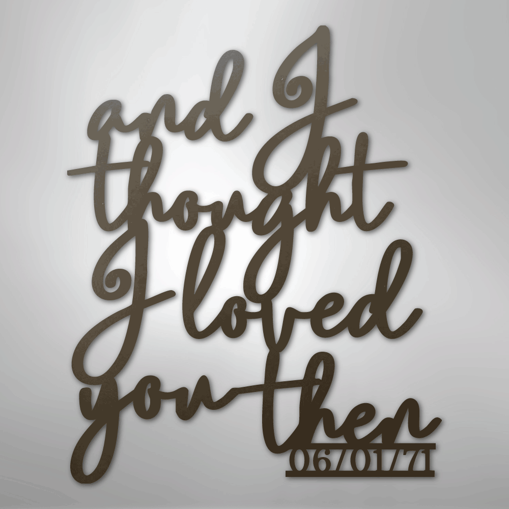 Ever Growing Love - Steel Sign