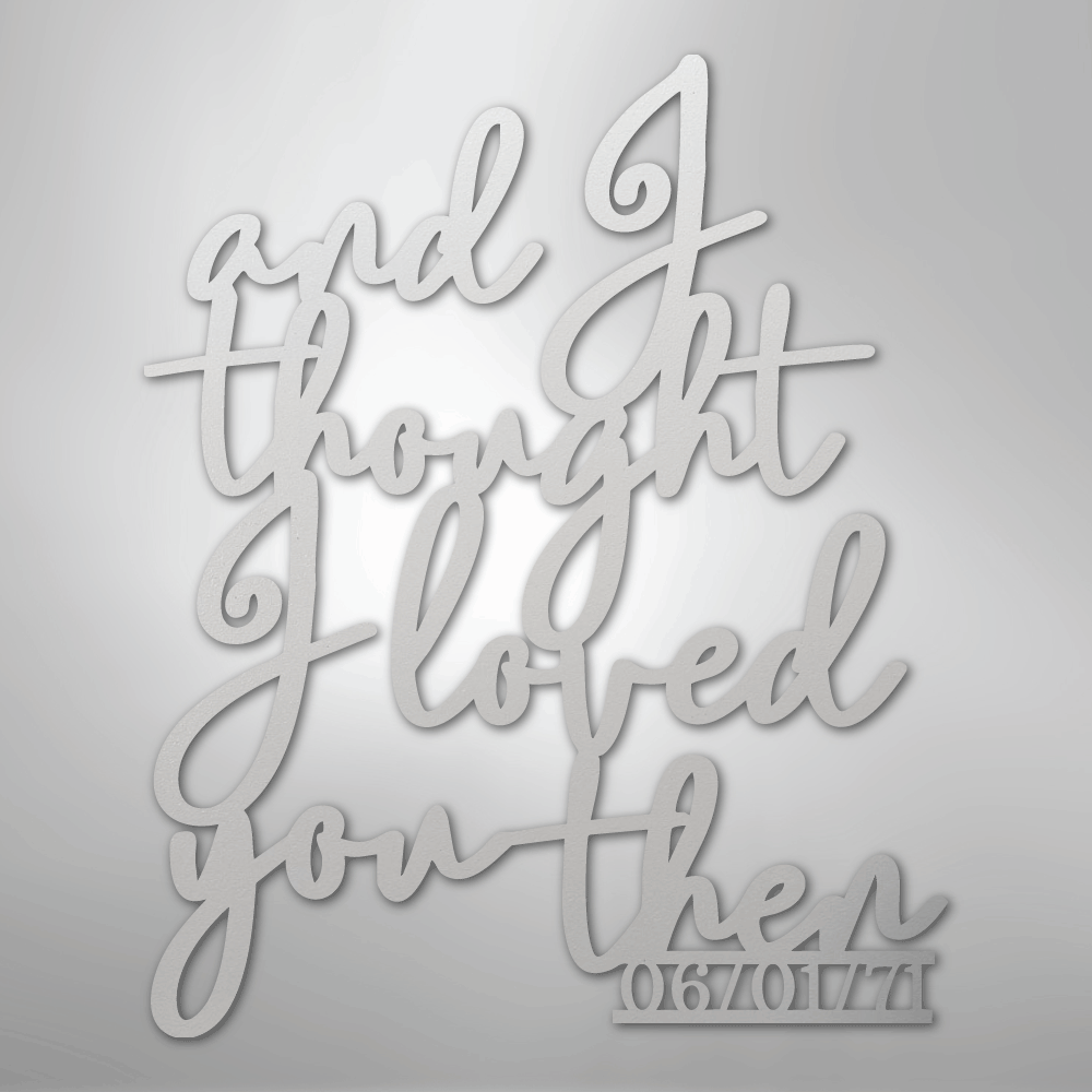 Ever Growing Love - Steel Sign