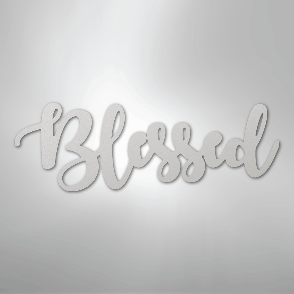 Blessed Script - Steel Sign