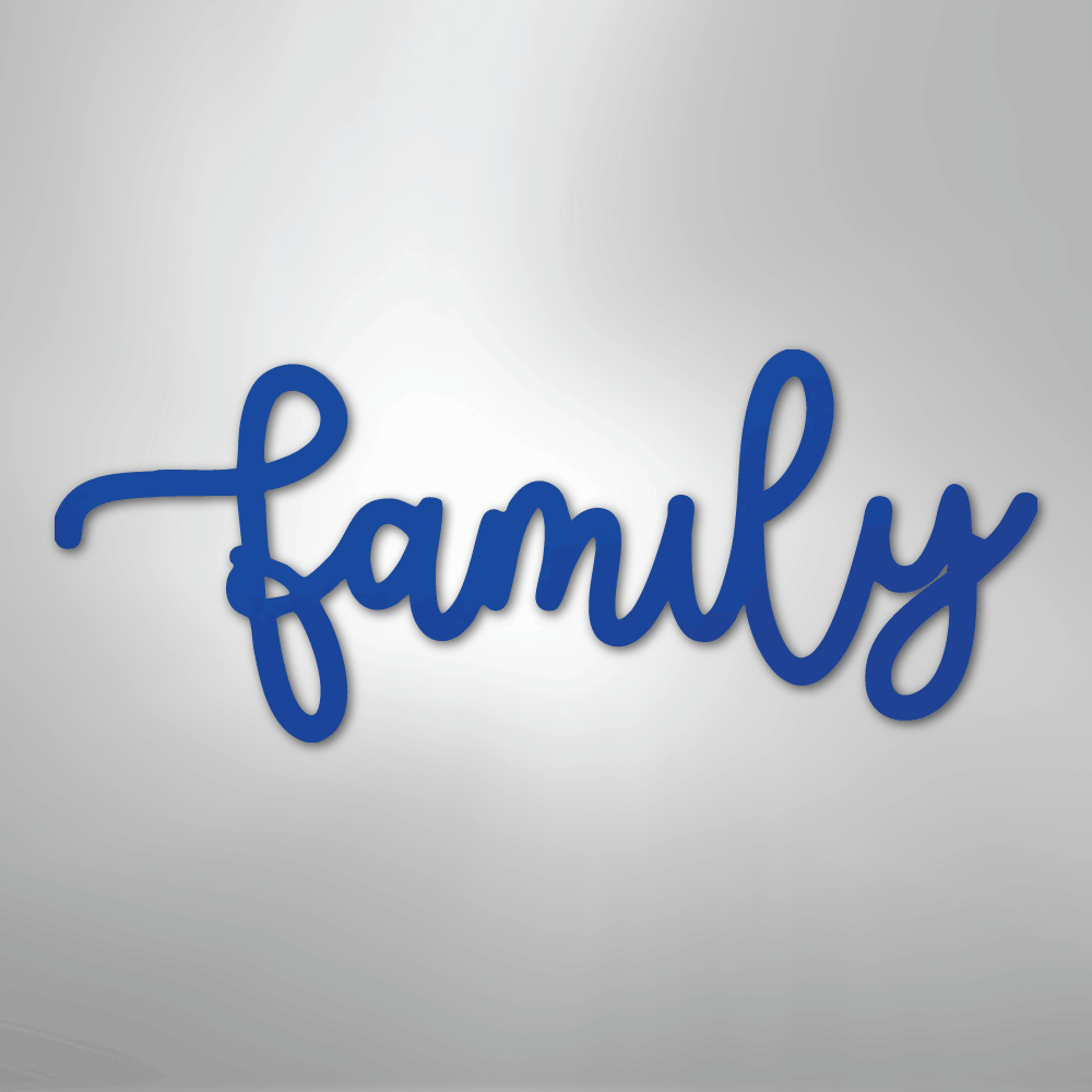 Family Script - Steel Sign