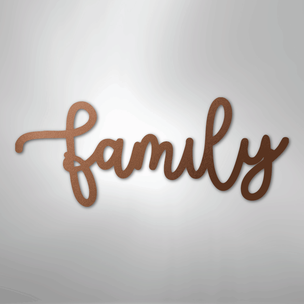 Family Script - Steel Sign