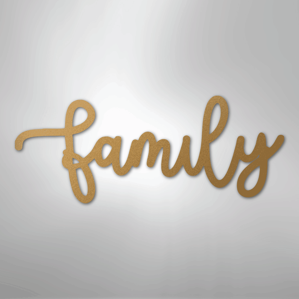 Family Script - Steel Sign