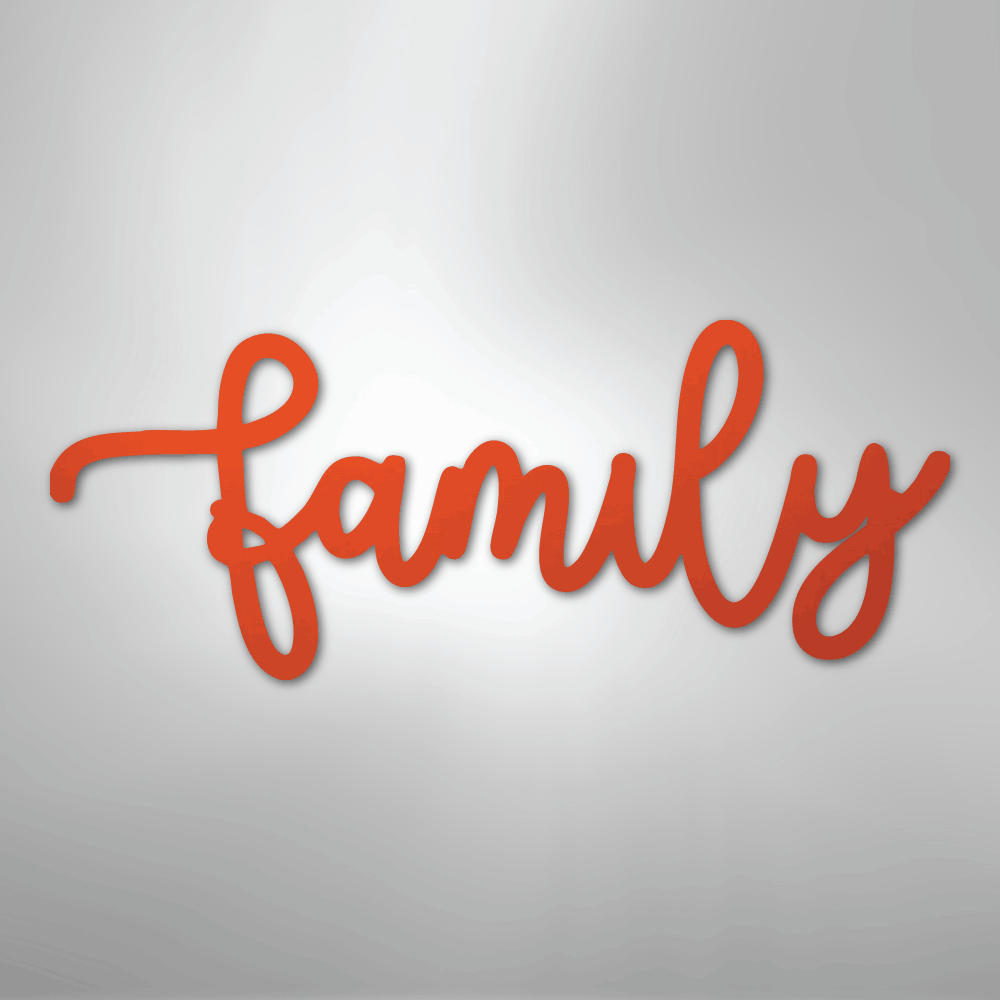 Family Script - Steel Sign