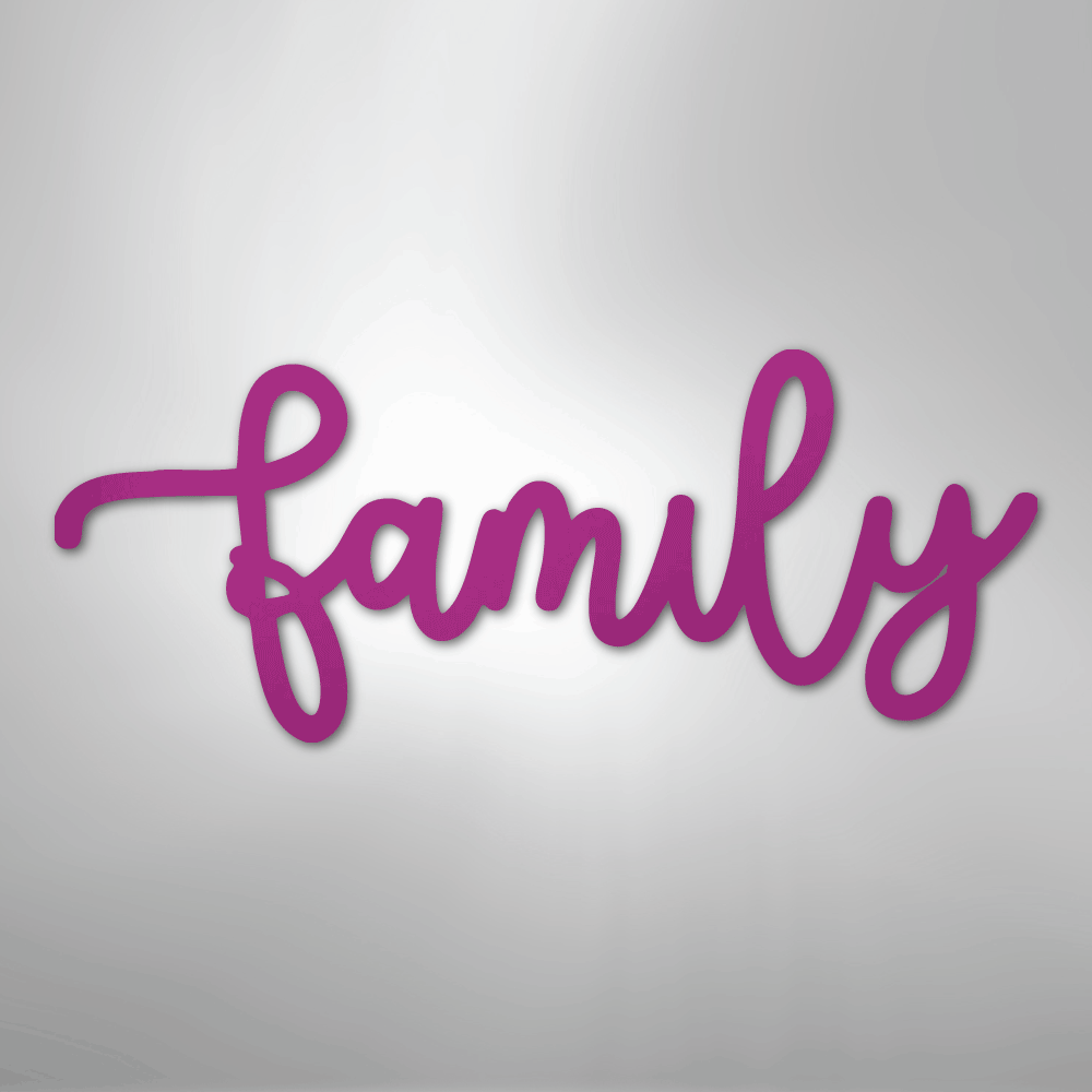 Family Script - Steel Sign