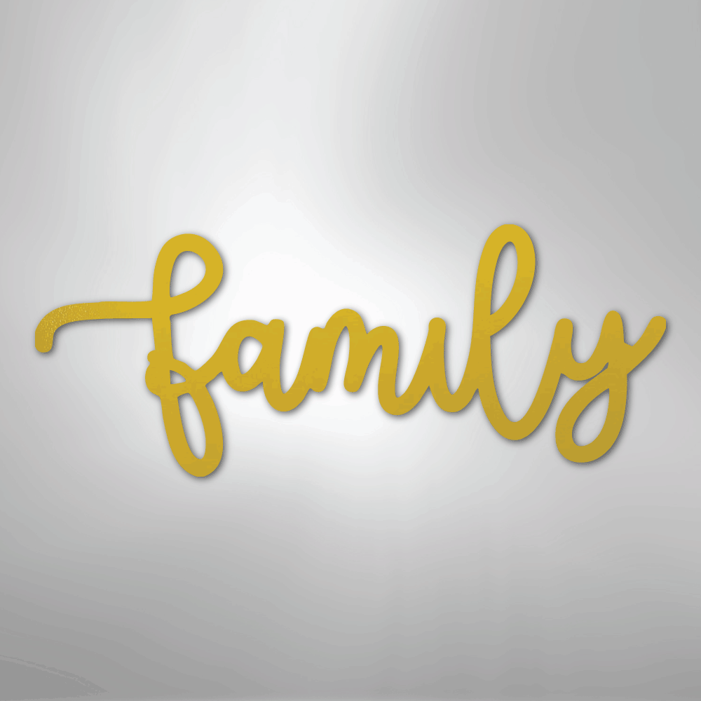 Family Script - Steel Sign
