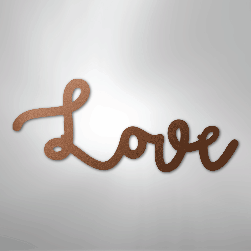 Love Script - Steel Sign