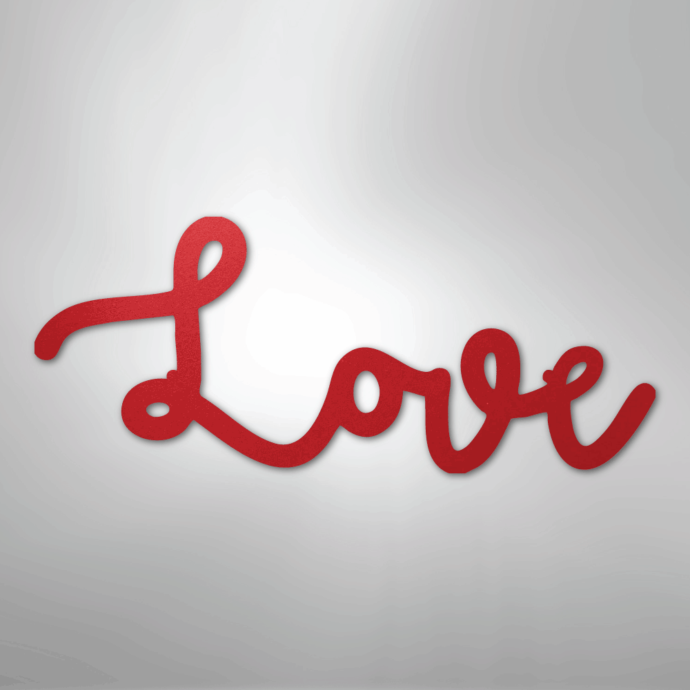 Love Script - Steel Sign