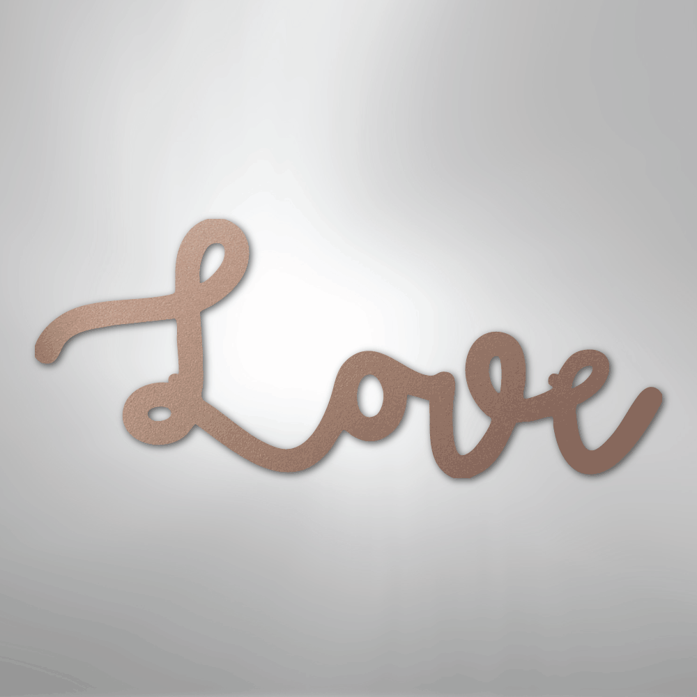 Love Script - Steel Sign