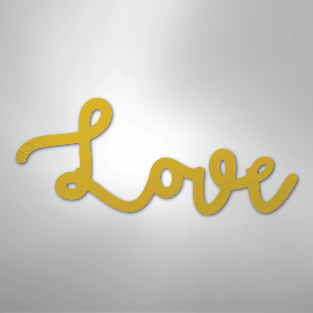 Love Script - Steel Sign
