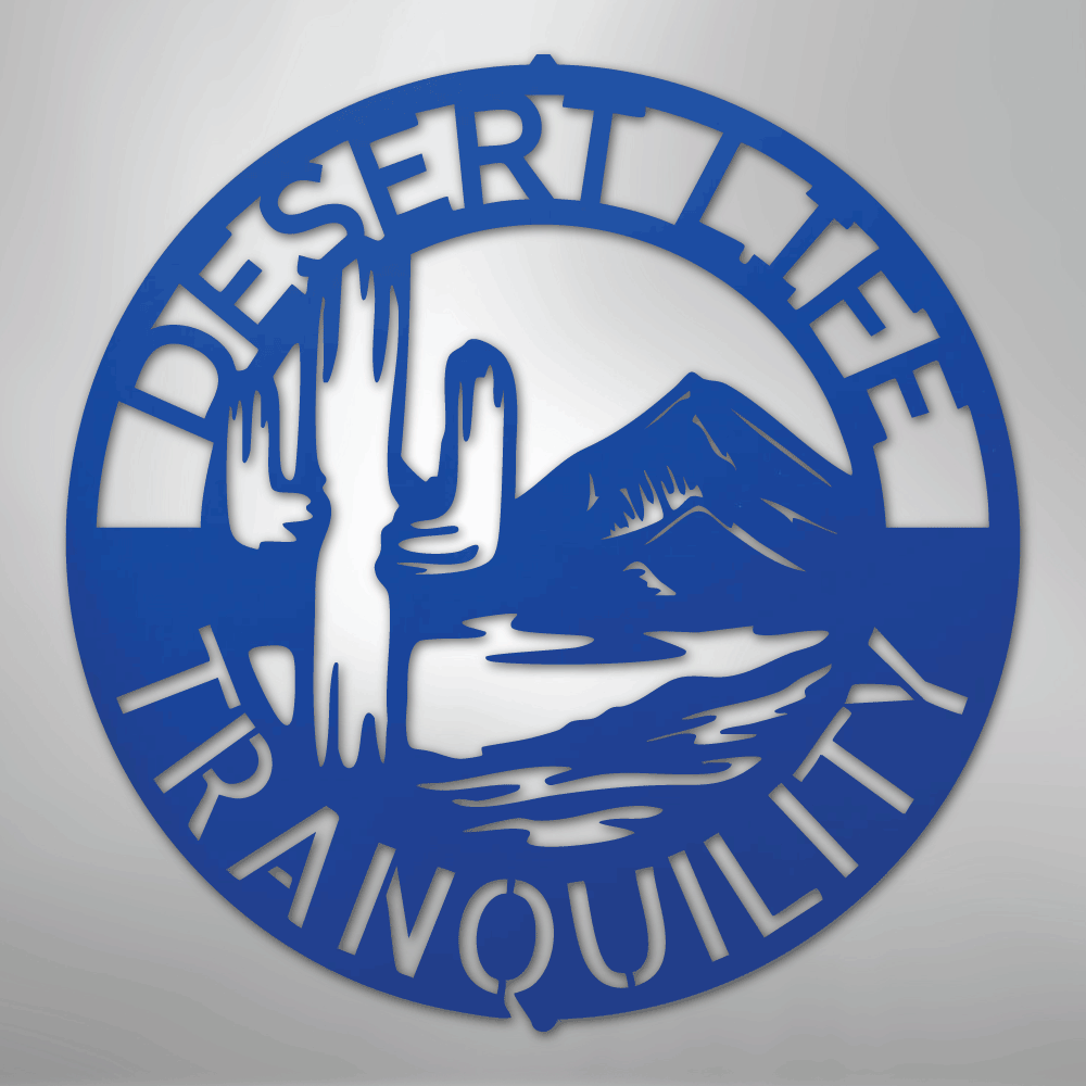 Desert Life Monogram - Steel Sign