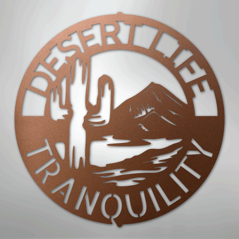 Desert Life Monogram - Steel Sign
