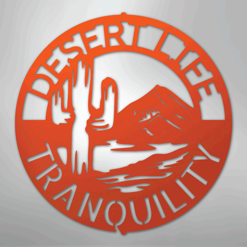 Desert Life Monogram - Steel Sign