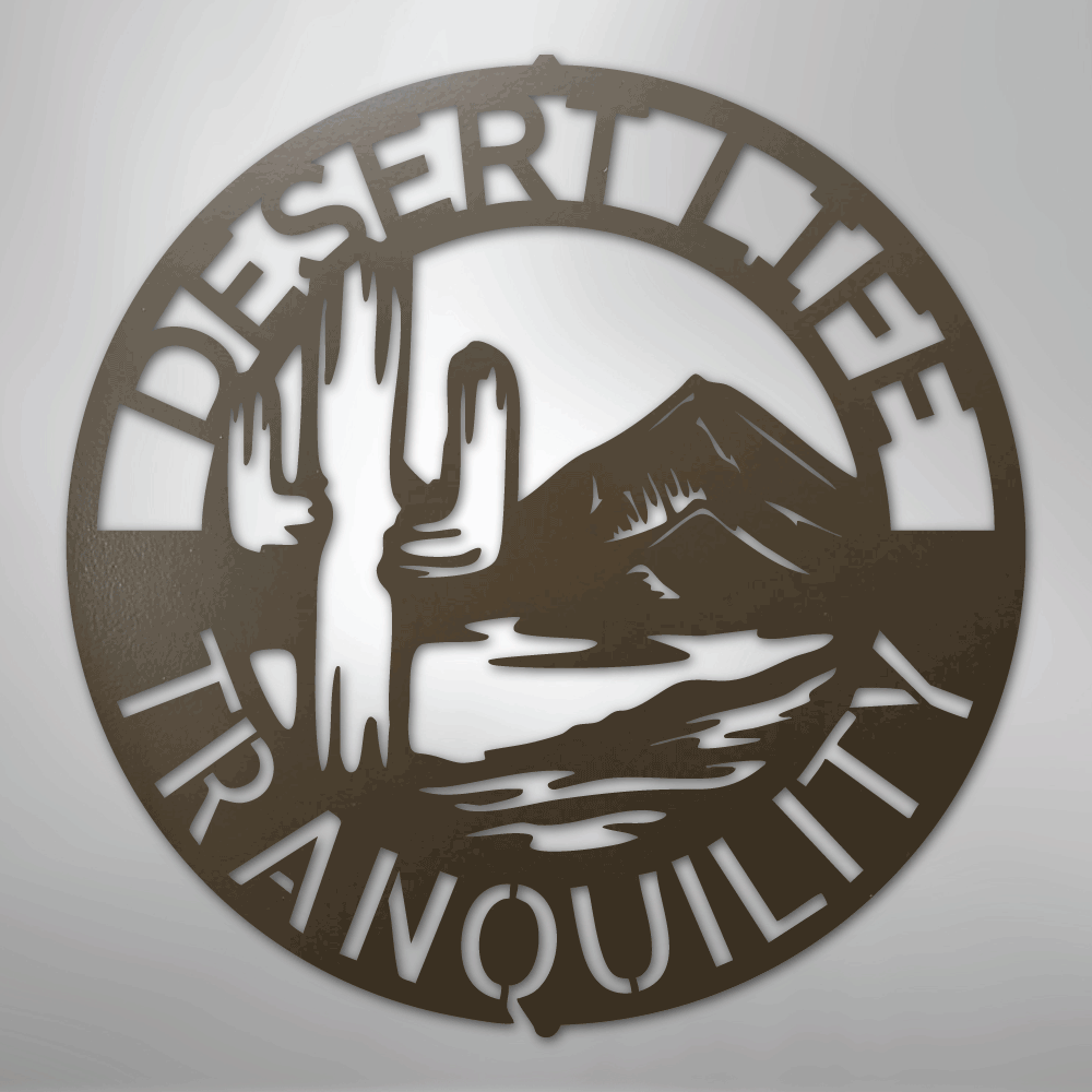 Desert Life Monogram - Steel Sign