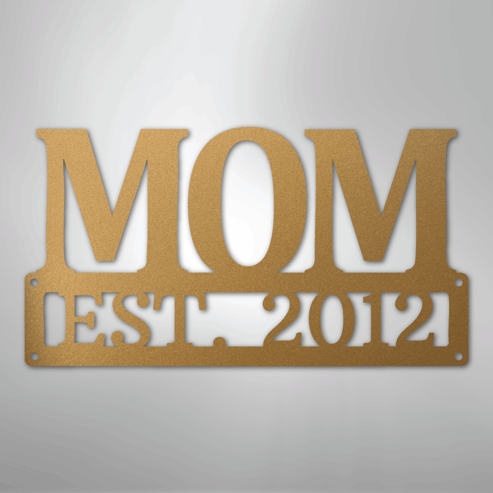 Mother's Day Plaque - Steel SIgn