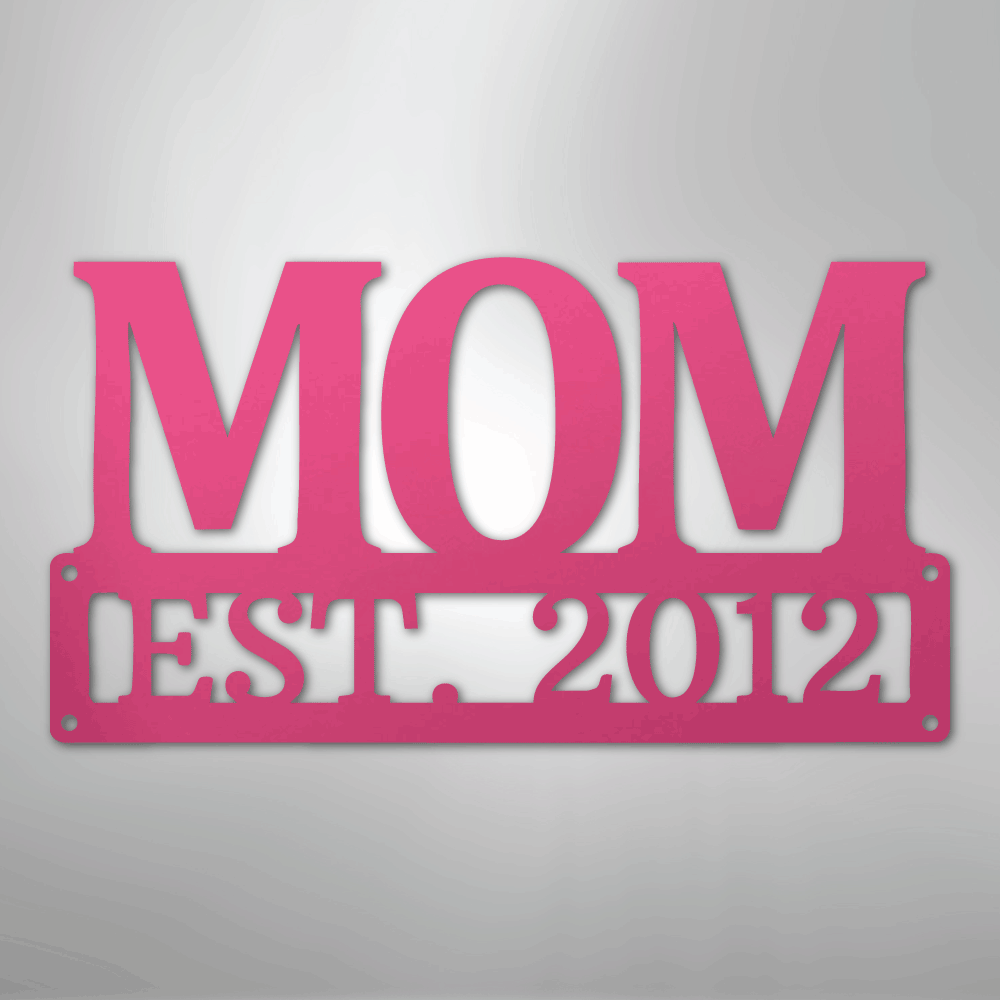 Mother's Day Plaque - Steel SIgn
