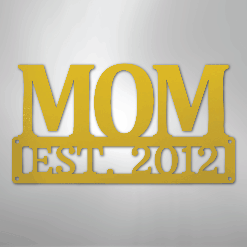Mother's Day Plaque - Steel SIgn