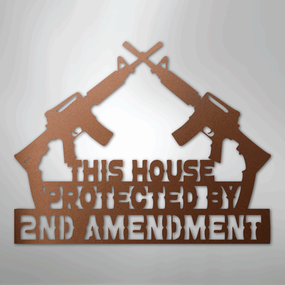 Protected by 2A - Steel Sign