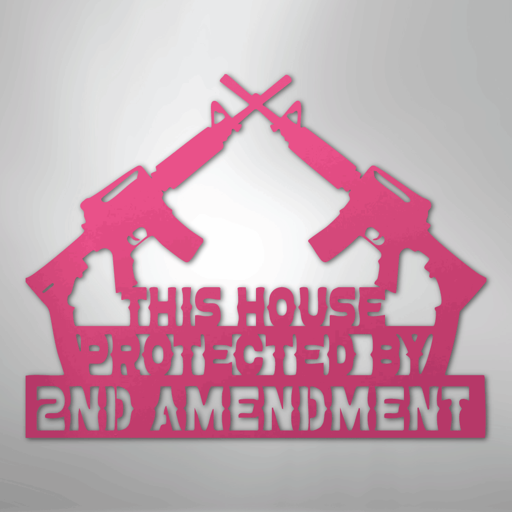 Protected by 2A - Steel Sign