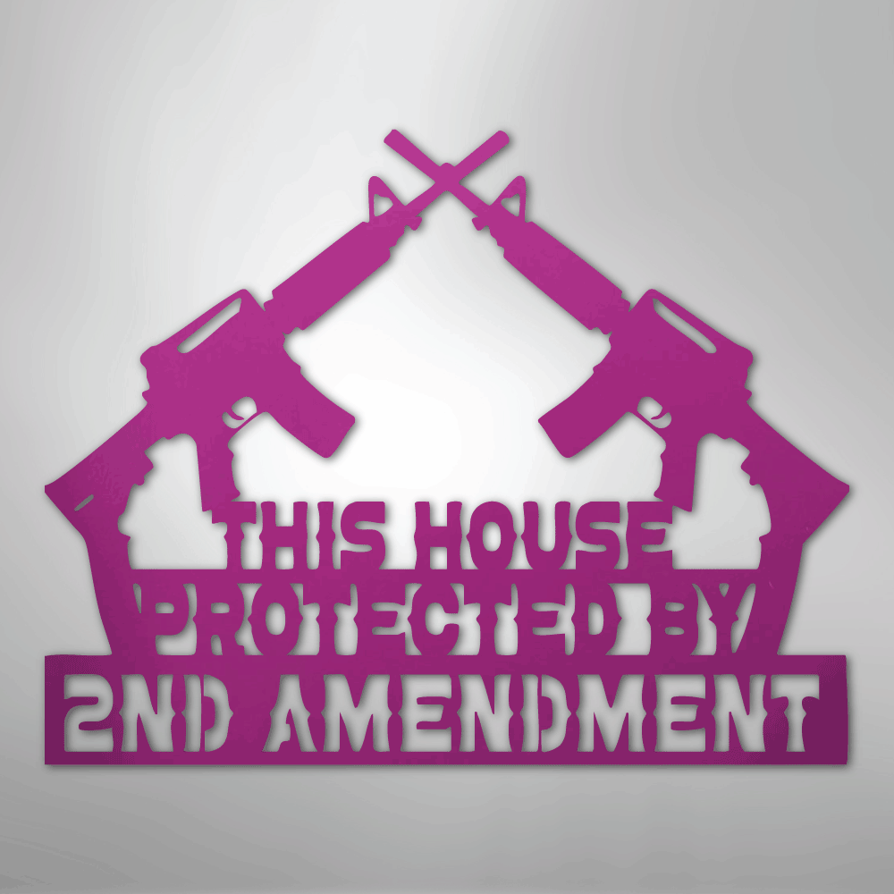 Protected by 2A - Steel Sign