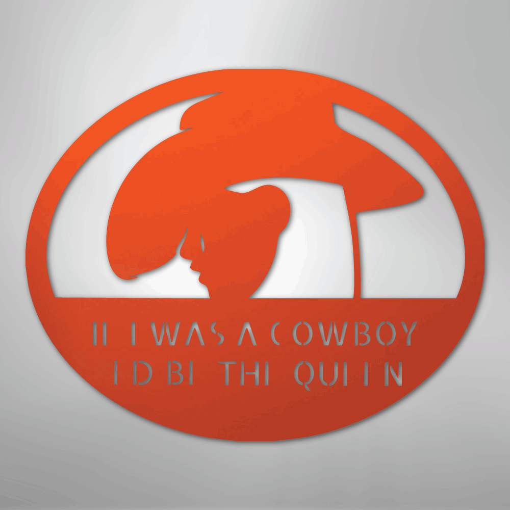 Custom Cowgirl - Metal Sign