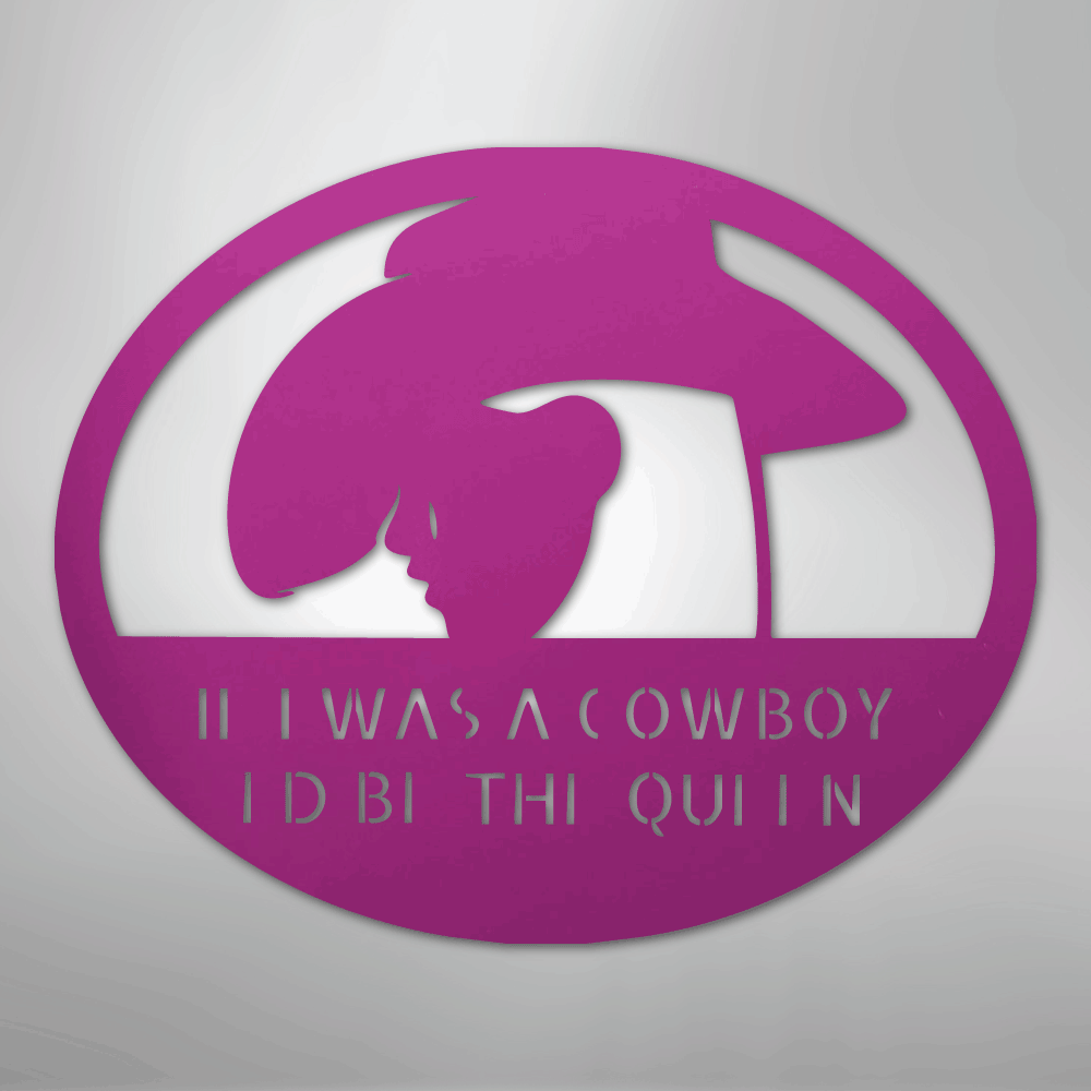 Custom Cowgirl - Metal Sign